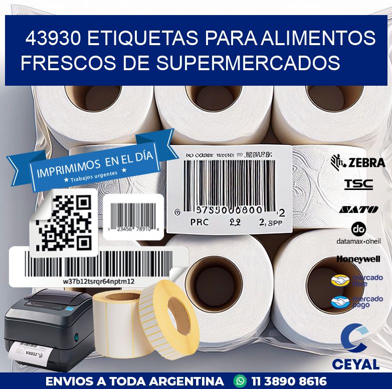 43930 ETIQUETAS PARA ALIMENTOS FRESCOS DE SUPERMERCADOS