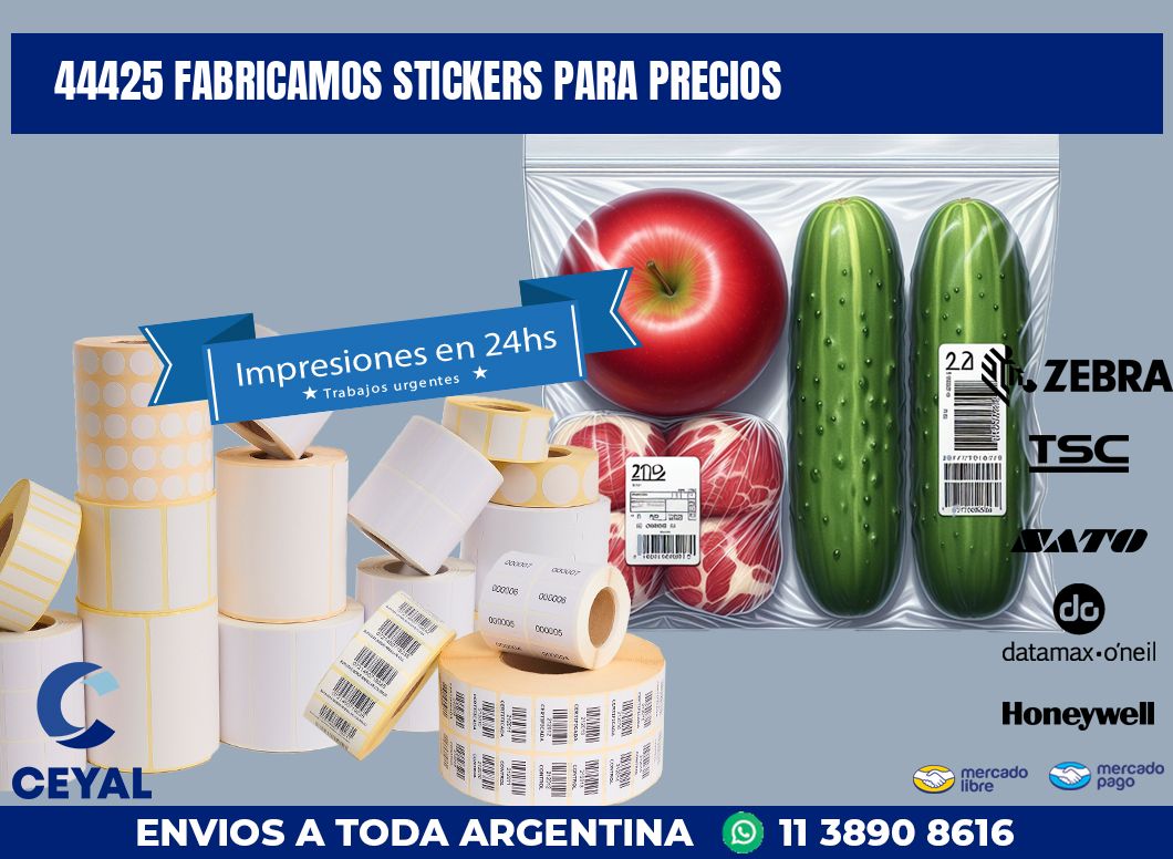 44425 FABRICAMOS STICKERS PARA PRECIOS
