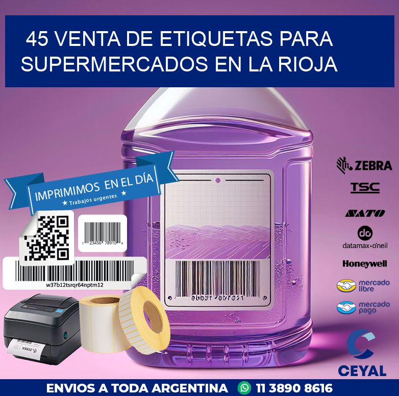 45 VENTA DE ETIQUETAS PARA SUPERMERCADOS EN LA RIOJA