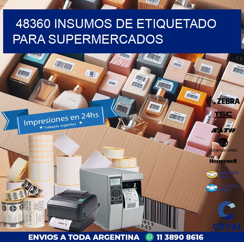 48360 INSUMOS DE ETIQUETADO PARA SUPERMERCADOS