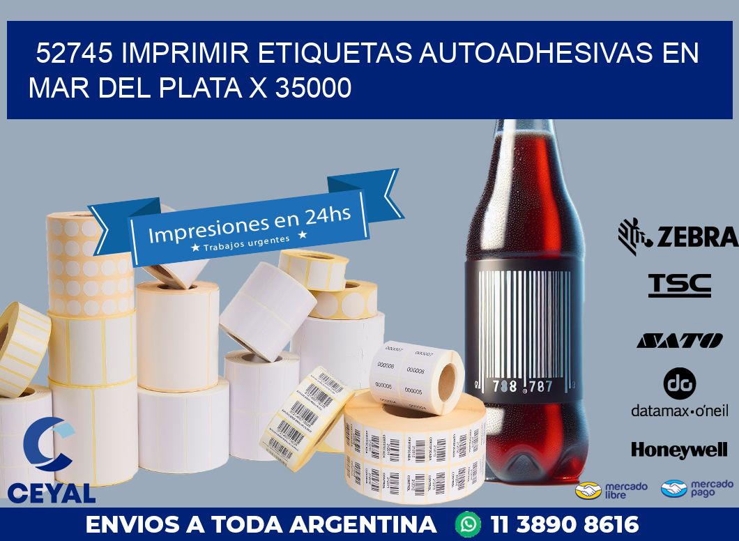 52745 IMPRIMIR ETIQUETAS AUTOADHESIVAS EN MAR DEL PLATA X 35000