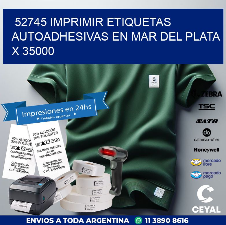 52745 IMPRIMIR ETIQUETAS AUTOADHESIVAS EN MAR DEL PLATA X 35000