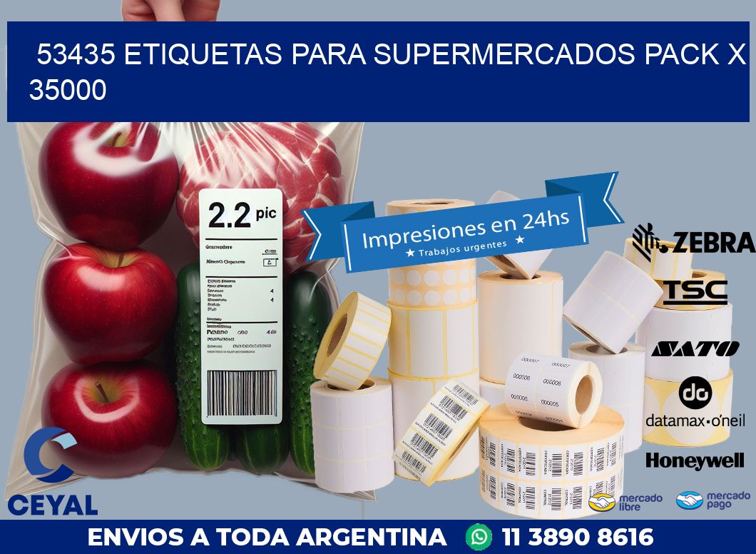 53435 ETIQUETAS PARA SUPERMERCADOS PACK X 35000