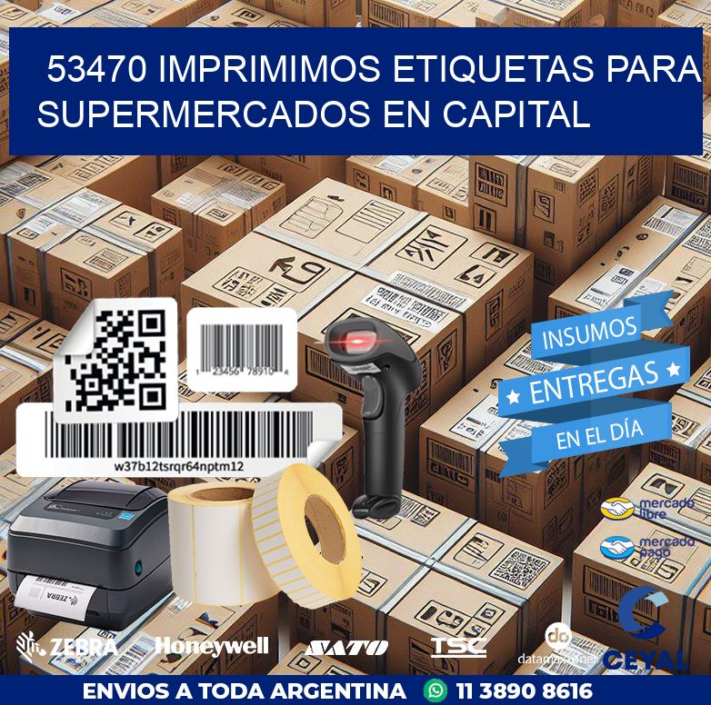 53470 IMPRIMIMOS ETIQUETAS PARA SUPERMERCADOS EN CAPITAL