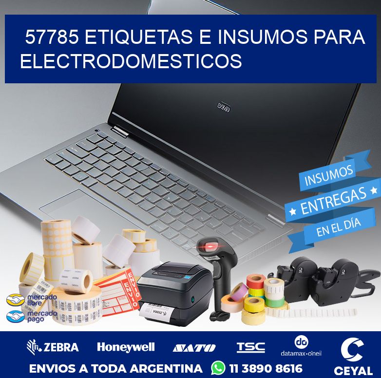 57785 ETIQUETAS E INSUMOS PARA ELECTRODOMESTICOS