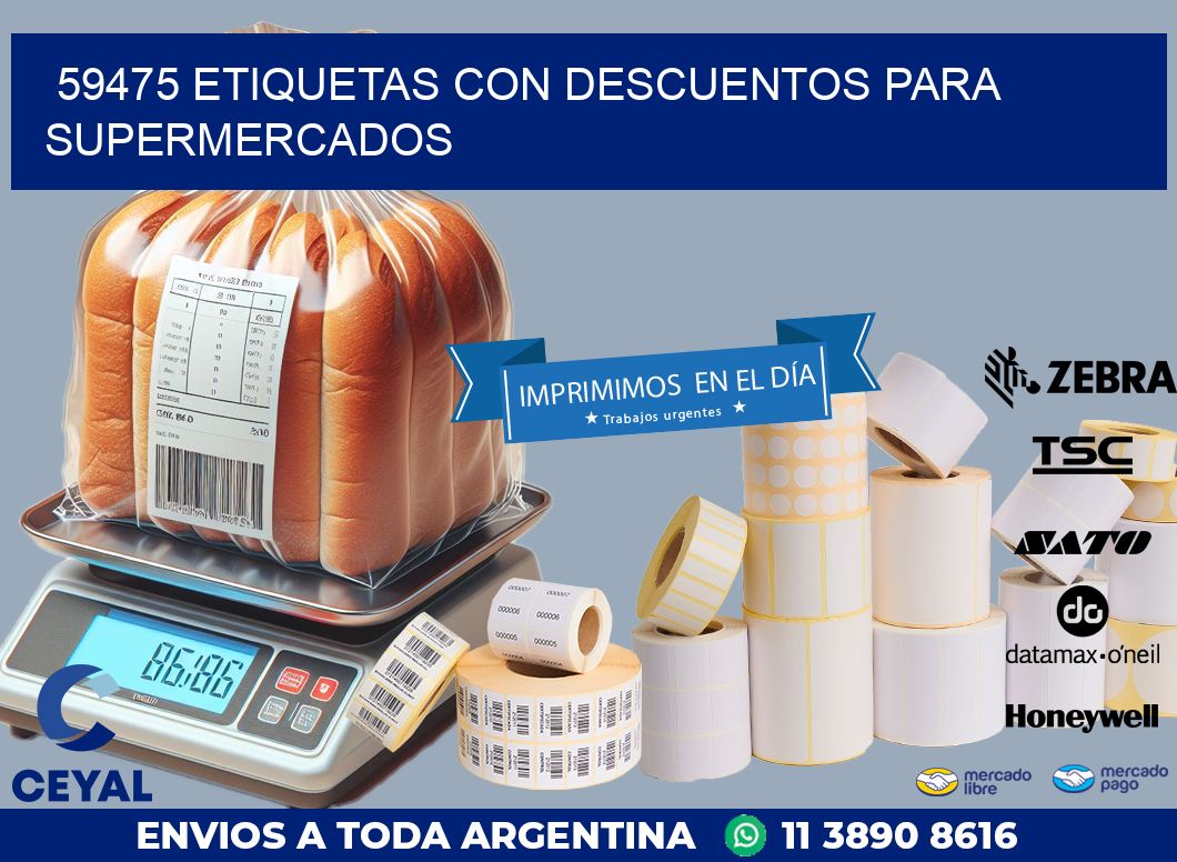 59475 ETIQUETAS CON DESCUENTOS PARA SUPERMERCADOS