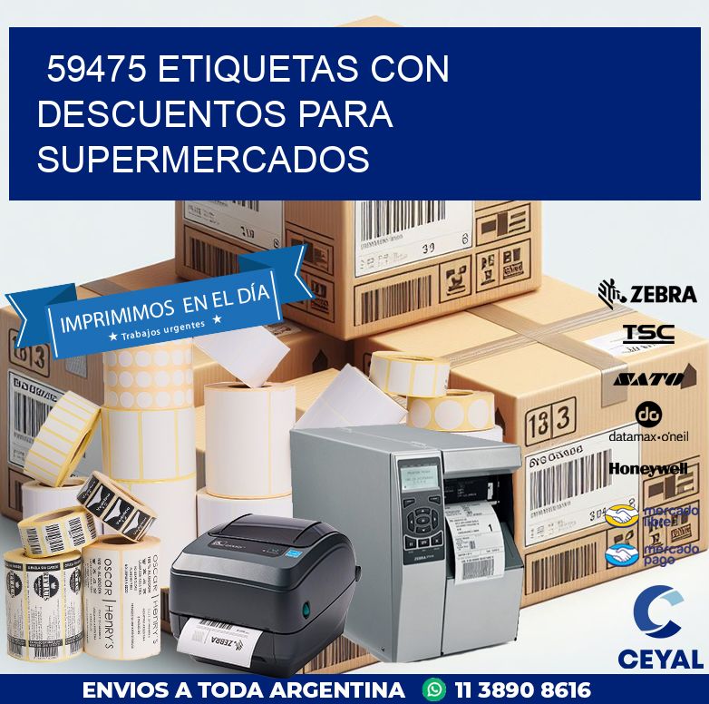 59475 ETIQUETAS CON DESCUENTOS PARA SUPERMERCADOS