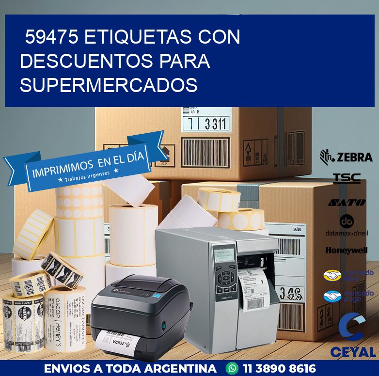 59475 ETIQUETAS CON DESCUENTOS PARA SUPERMERCADOS