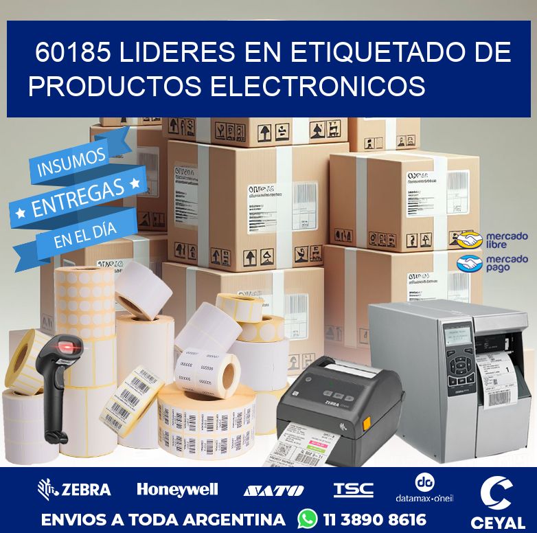 60185 LIDERES EN ETIQUETADO DE PRODUCTOS ELECTRONICOS