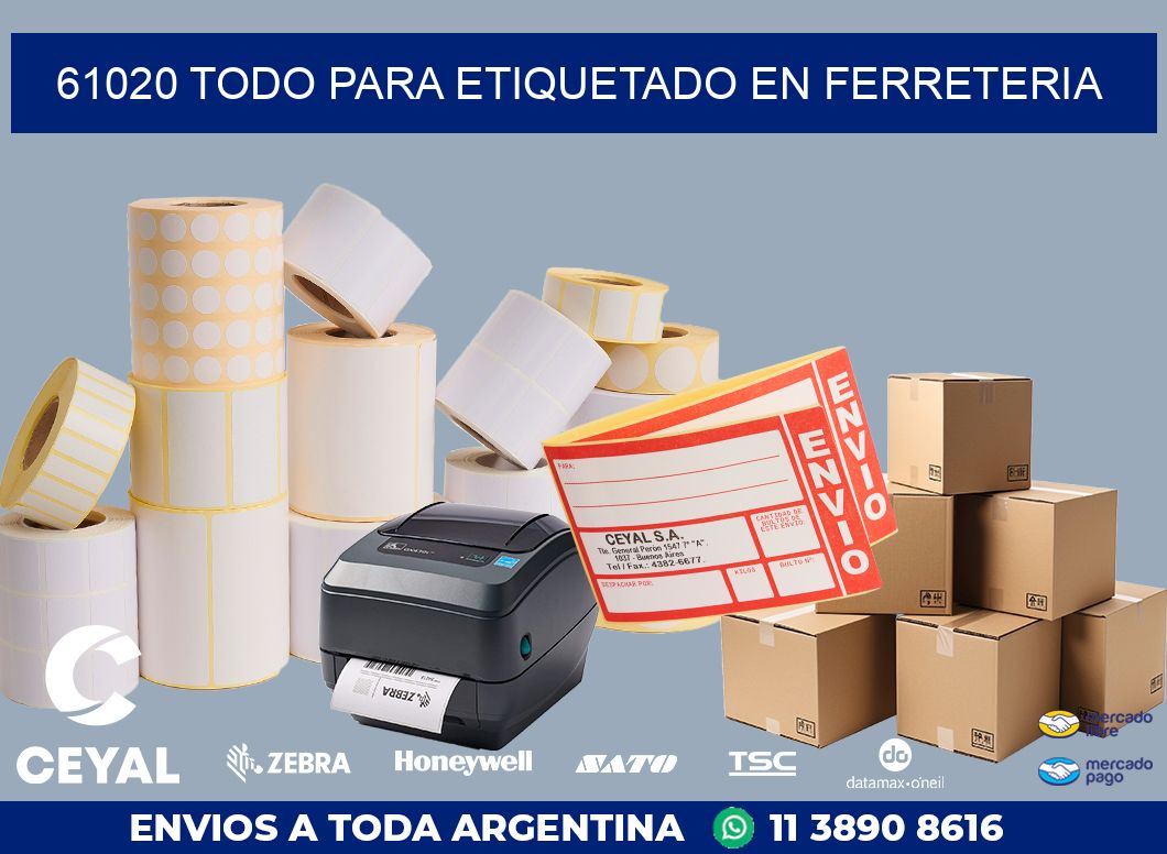 61020 TODO PARA ETIQUETADO EN FERRETERIA