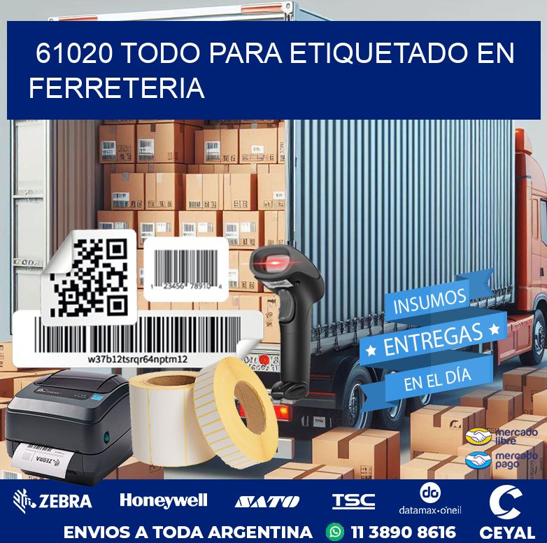 61020 TODO PARA ETIQUETADO EN FERRETERIA