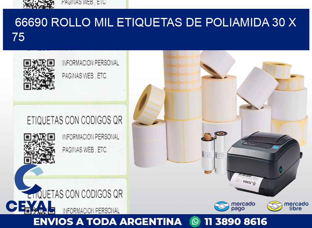 66690 ROLLO MIL ETIQUETAS DE POLIAMIDA 30 X 75