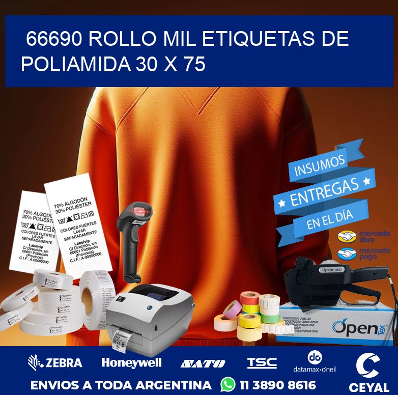 66690 ROLLO MIL ETIQUETAS DE POLIAMIDA 30 X 75