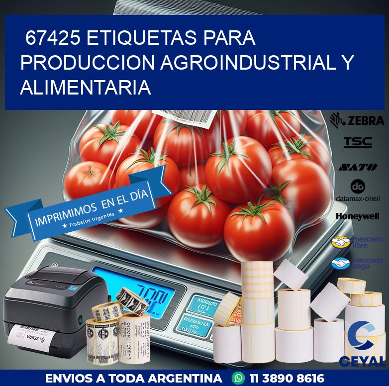 67425 ETIQUETAS PARA PRODUCCION AGROINDUSTRIAL Y ALIMENTARIA