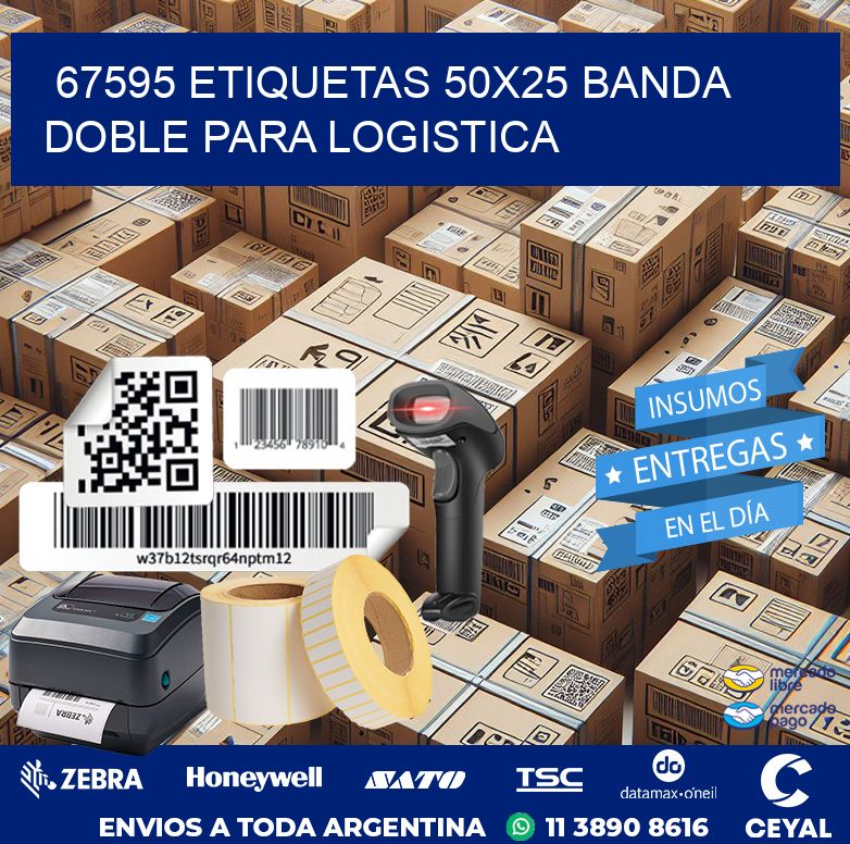 67595 ETIQUETAS 50X25 BANDA DOBLE PARA LOGISTICA