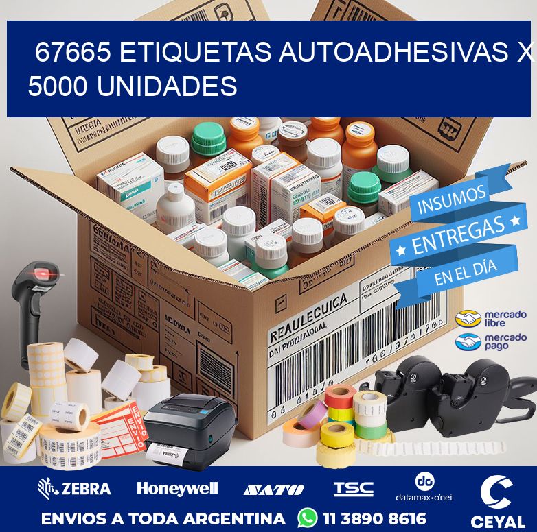 67665 ETIQUETAS AUTOADHESIVAS X 5000 UNIDADES