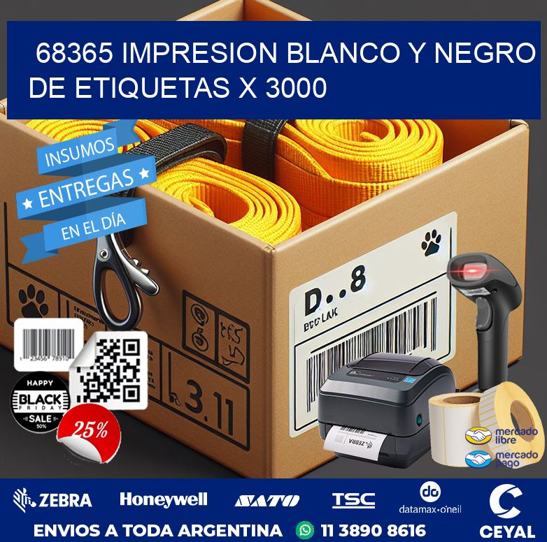 68365 IMPRESION BLANCO Y NEGRO DE ETIQUETAS X 3000
