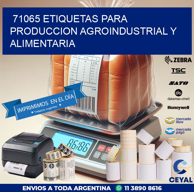 71065 ETIQUETAS PARA PRODUCCION AGROINDUSTRIAL Y ALIMENTARIA
