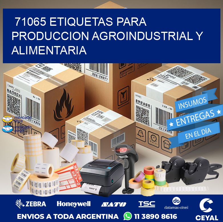 71065 ETIQUETAS PARA PRODUCCION AGROINDUSTRIAL Y ALIMENTARIA