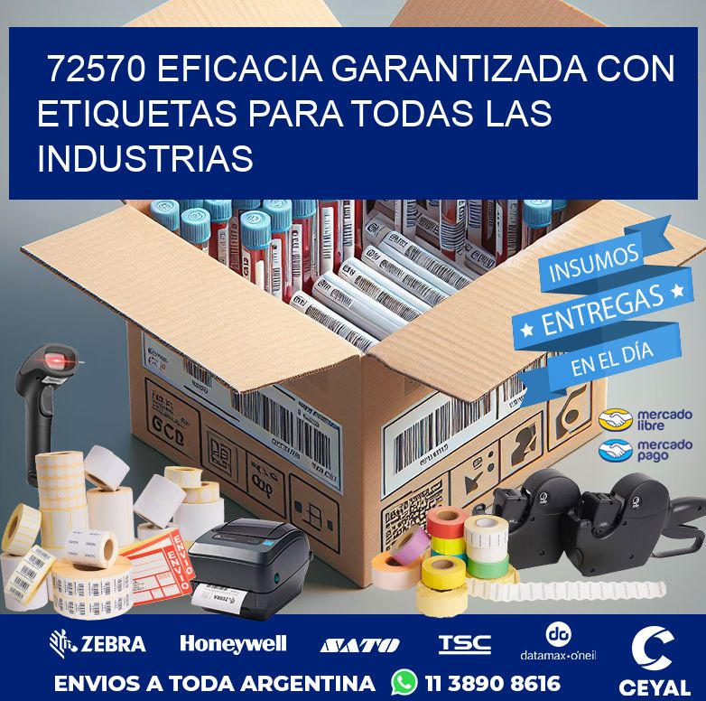 72570 EFICACIA GARANTIZADA CON ETIQUETAS PARA TODAS LAS INDUSTRIAS