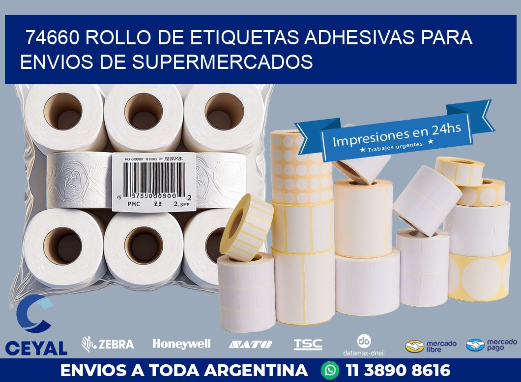 74660 ROLLO DE ETIQUETAS ADHESIVAS PARA ENVIOS DE SUPERMERCADOS