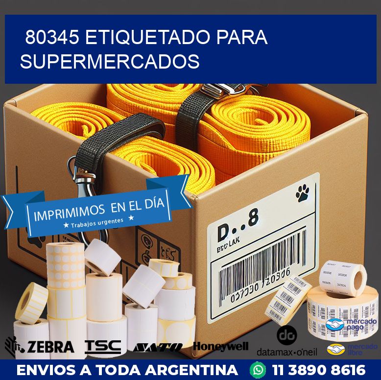 80345 ETIQUETADO PARA SUPERMERCADOS