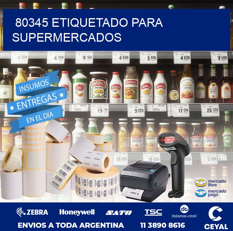 80345 ETIQUETADO PARA SUPERMERCADOS
