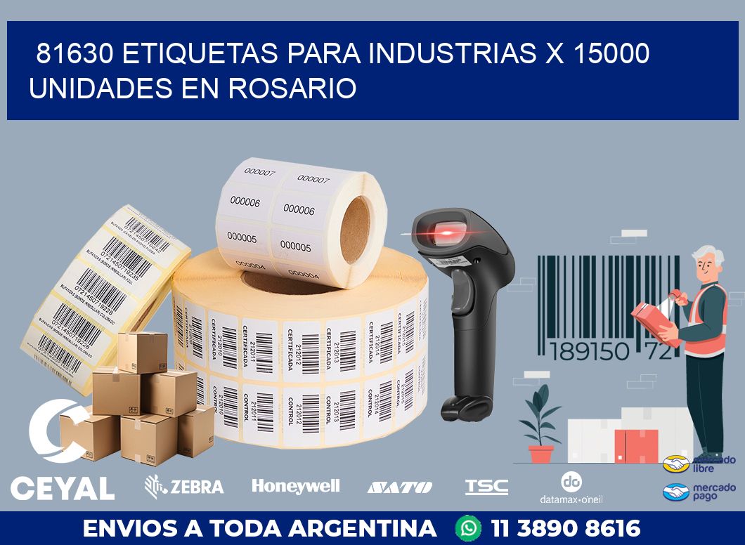 81630 ETIQUETAS PARA INDUSTRIAS x 15000 UNIDADES EN ROSARIO