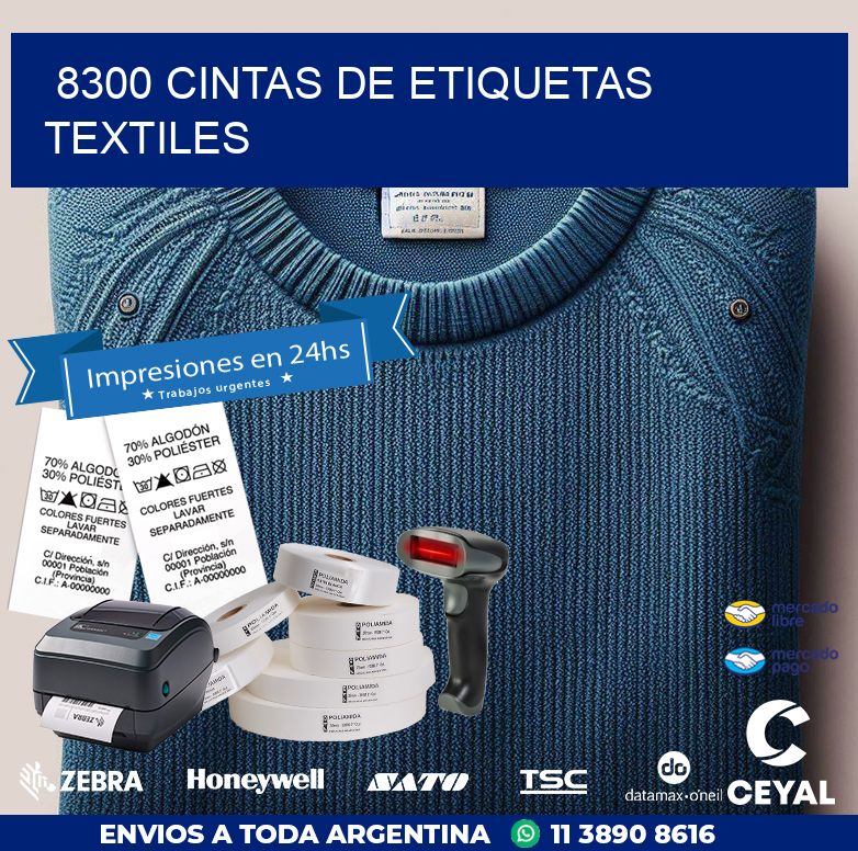 8300 CINTAS DE ETIQUETAS TEXTILES