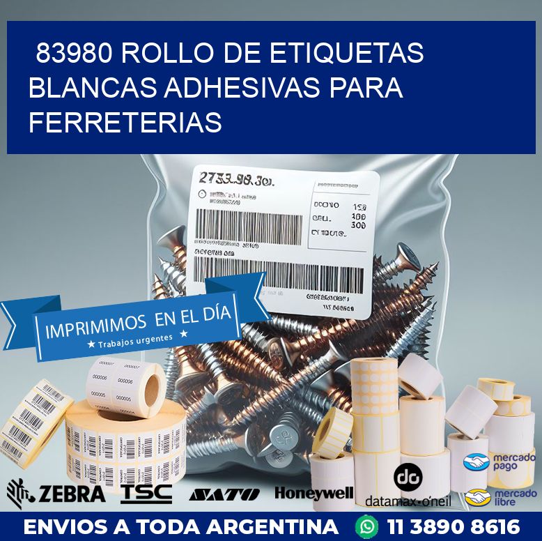 83980 ROLLO DE ETIQUETAS BLANCAS ADHESIVAS PARA FERRETERIAS