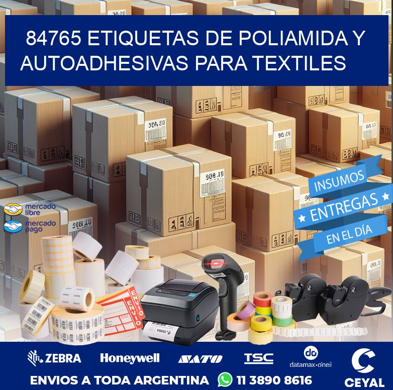 84765 ETIQUETAS DE POLIAMIDA Y AUTOADHESIVAS PARA TEXTILES