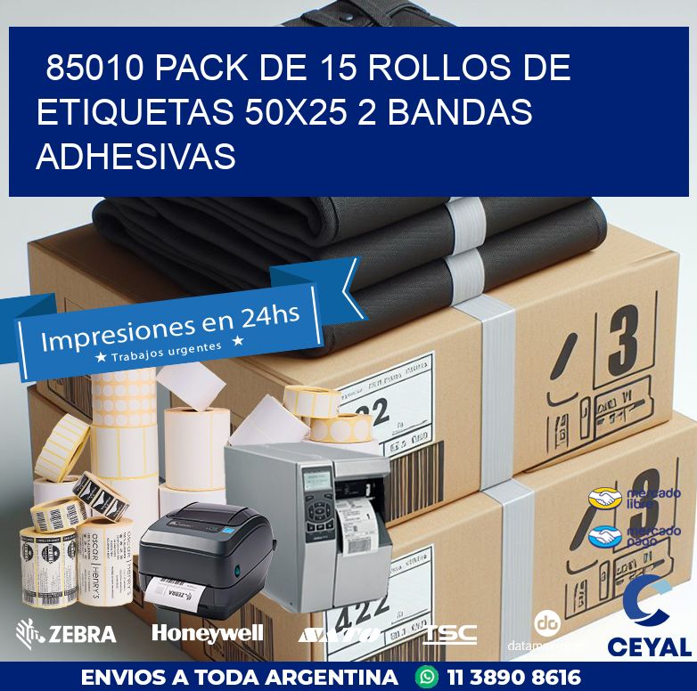 85010 PACK DE 15 ROLLOS DE ETIQUETAS 50X25 2 BANDAS ADHESIVAS