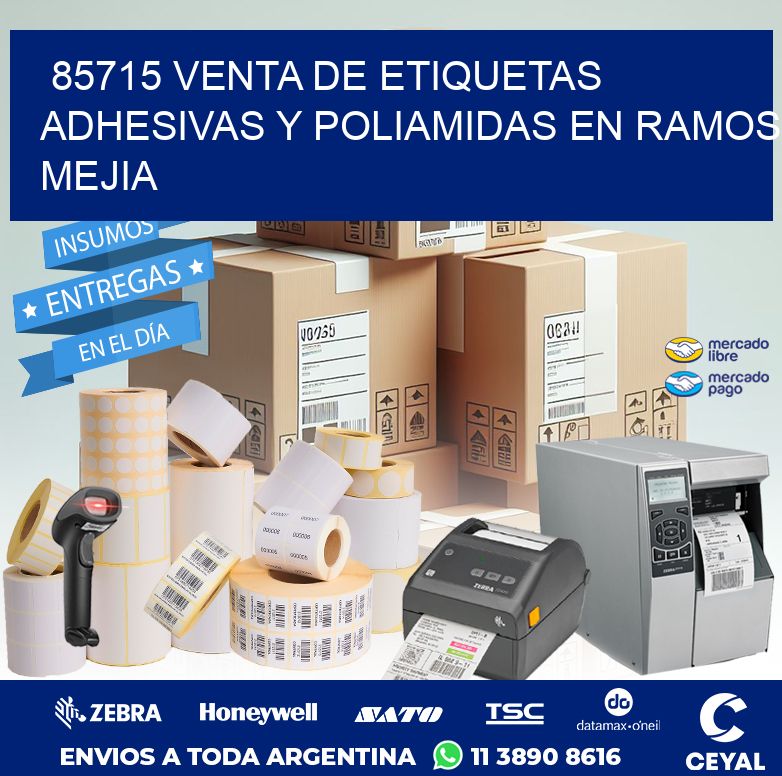 85715 VENTA DE ETIQUETAS ADHESIVAS Y POLIAMIDAS EN RAMOS MEJIA