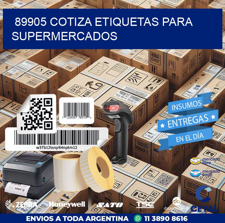89905 COTIZA ETIQUETAS PARA SUPERMERCADOS