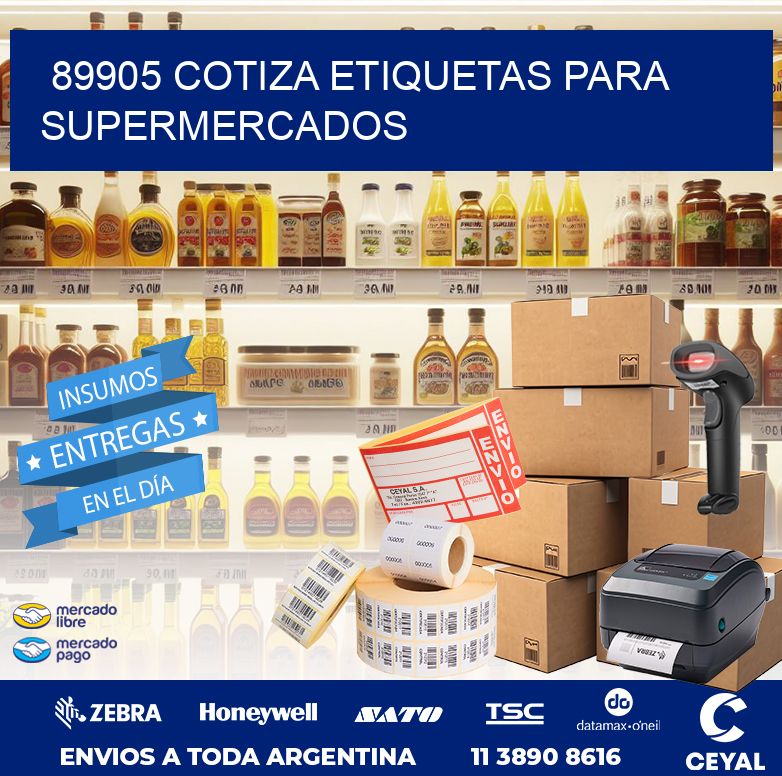 89905 COTIZA ETIQUETAS PARA SUPERMERCADOS