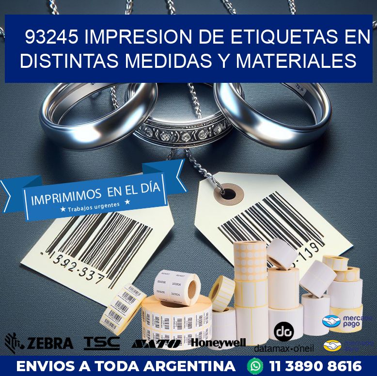 93245 IMPRESION DE ETIQUETAS EN DISTINTAS MEDIDAS Y MATERIALES