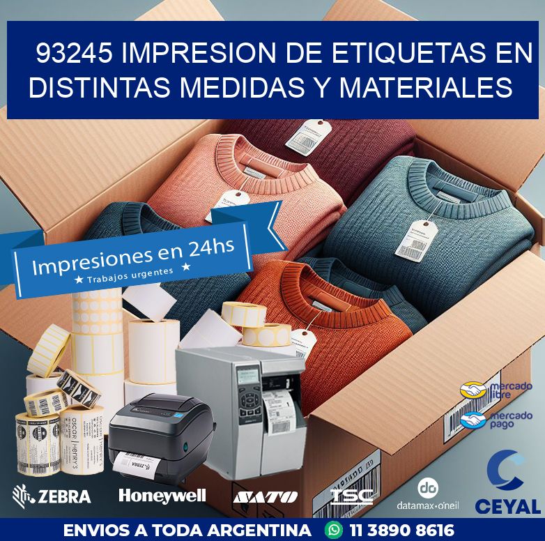 93245 IMPRESION DE ETIQUETAS EN DISTINTAS MEDIDAS Y MATERIALES