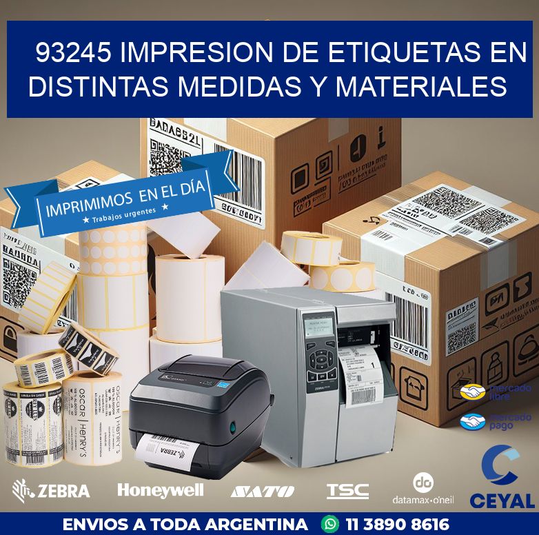 93245 IMPRESION DE ETIQUETAS EN DISTINTAS MEDIDAS Y MATERIALES