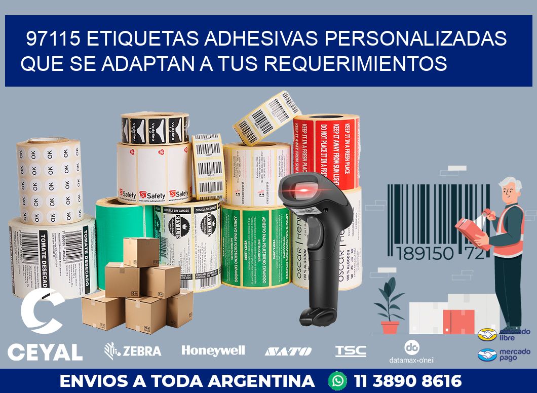 97115 ETIQUETAS ADHESIVAS PERSONALIZADAS QUE SE ADAPTAN A TUS REQUERIMIENTOS