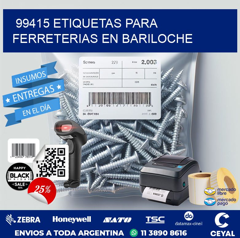 99415 ETIQUETAS PARA FERRETERIAS EN BARILOCHE