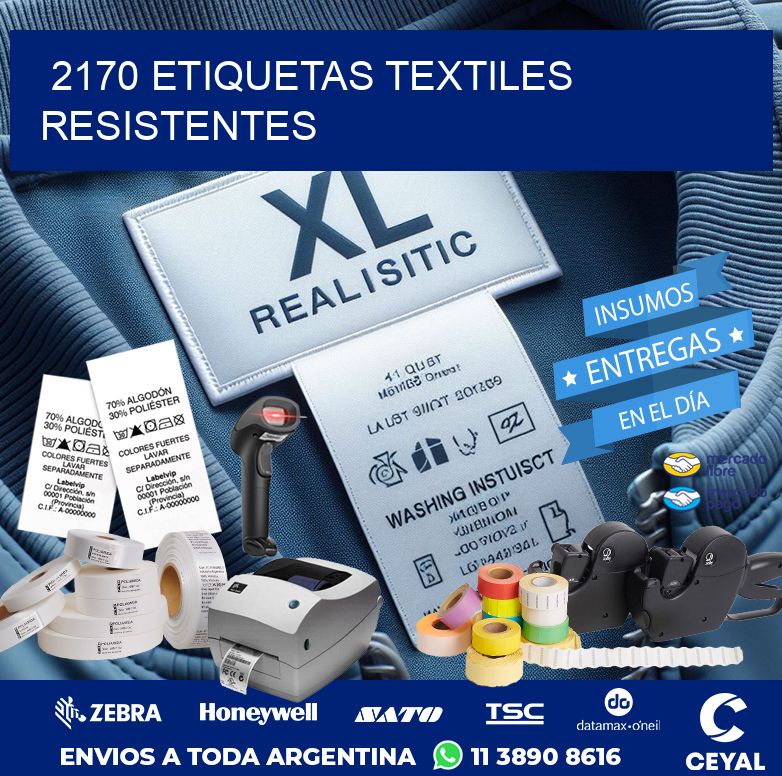 2170 ETIQUETAS TEXTILES RESISTENTES