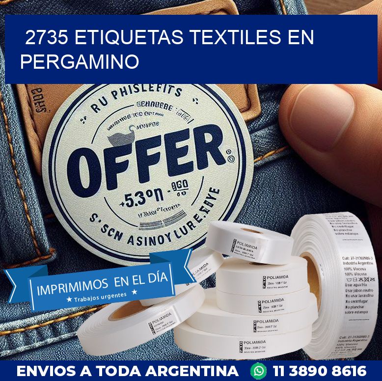 2735 ETIQUETAS TEXTILES EN PERGAMINO