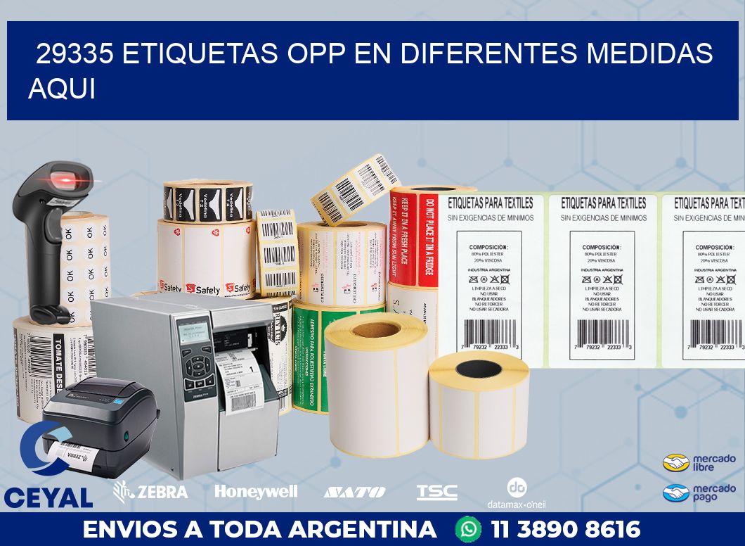 29335 ETIQUETAS OPP EN DIFERENTES MEDIDAS AQUI