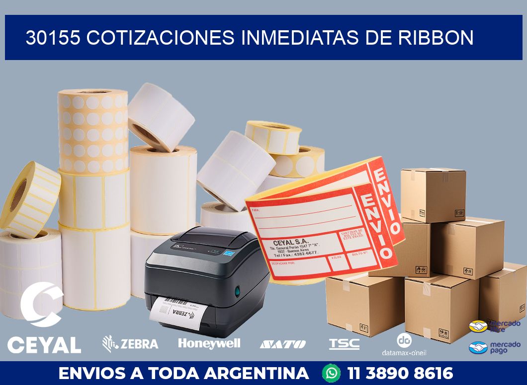 30155 COTIZACIONES INMEDIATAS DE RIBBON