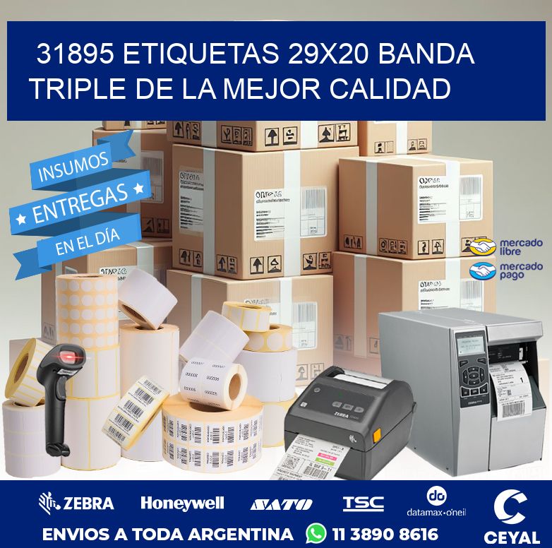 31895 ETIQUETAS 29X20 BANDA TRIPLE DE LA MEJOR CALIDAD