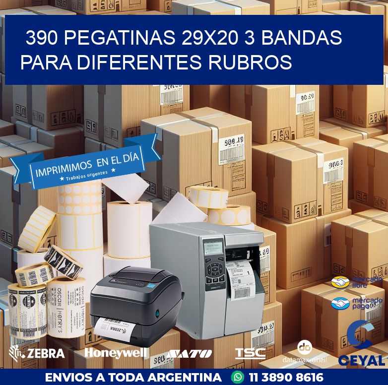 390 PEGATINAS 29X20 3 BANDAS PARA DIFERENTES RUBROS