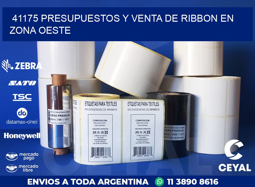 41175 PRESUPUESTOS Y VENTA DE RIBBON EN ZONA OESTE