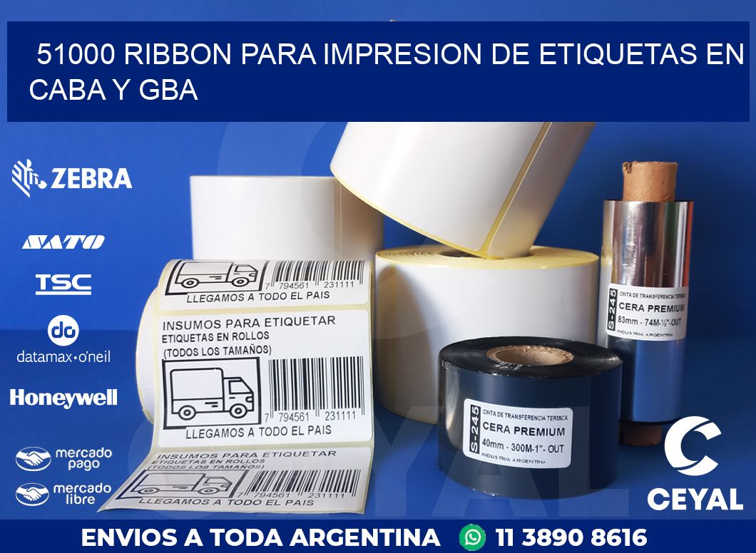 51000 RIBBON PARA IMPRESION DE ETIQUETAS EN CABA Y GBA