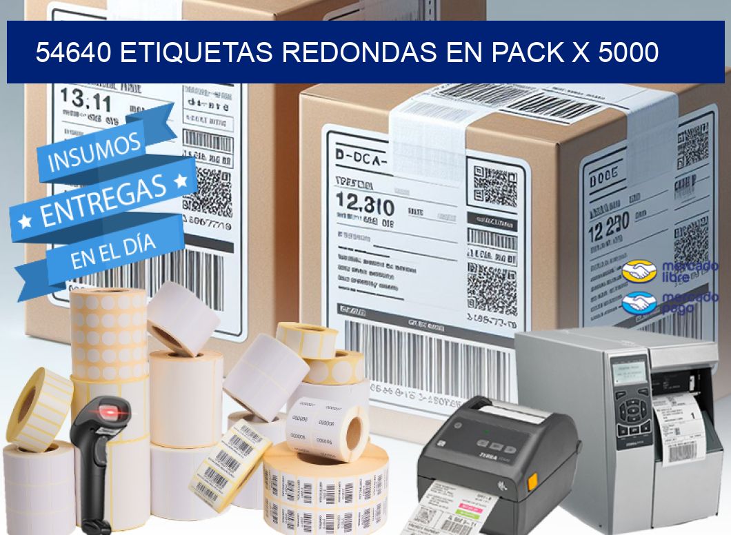 54640 ETIQUETAS REDONDAS EN PACK X 5000