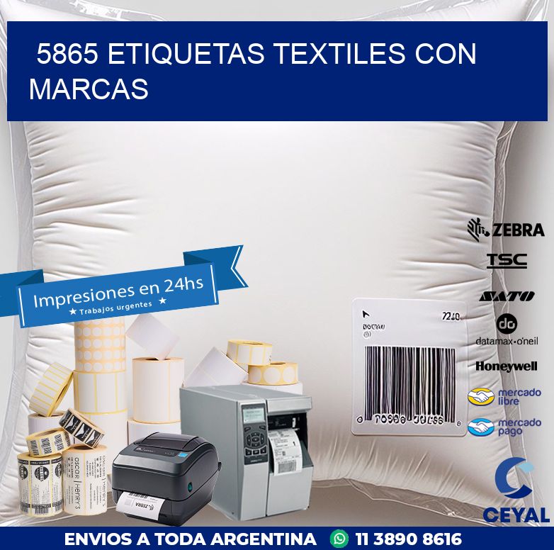 5865 ETIQUETAS TEXTILES CON MARCAS